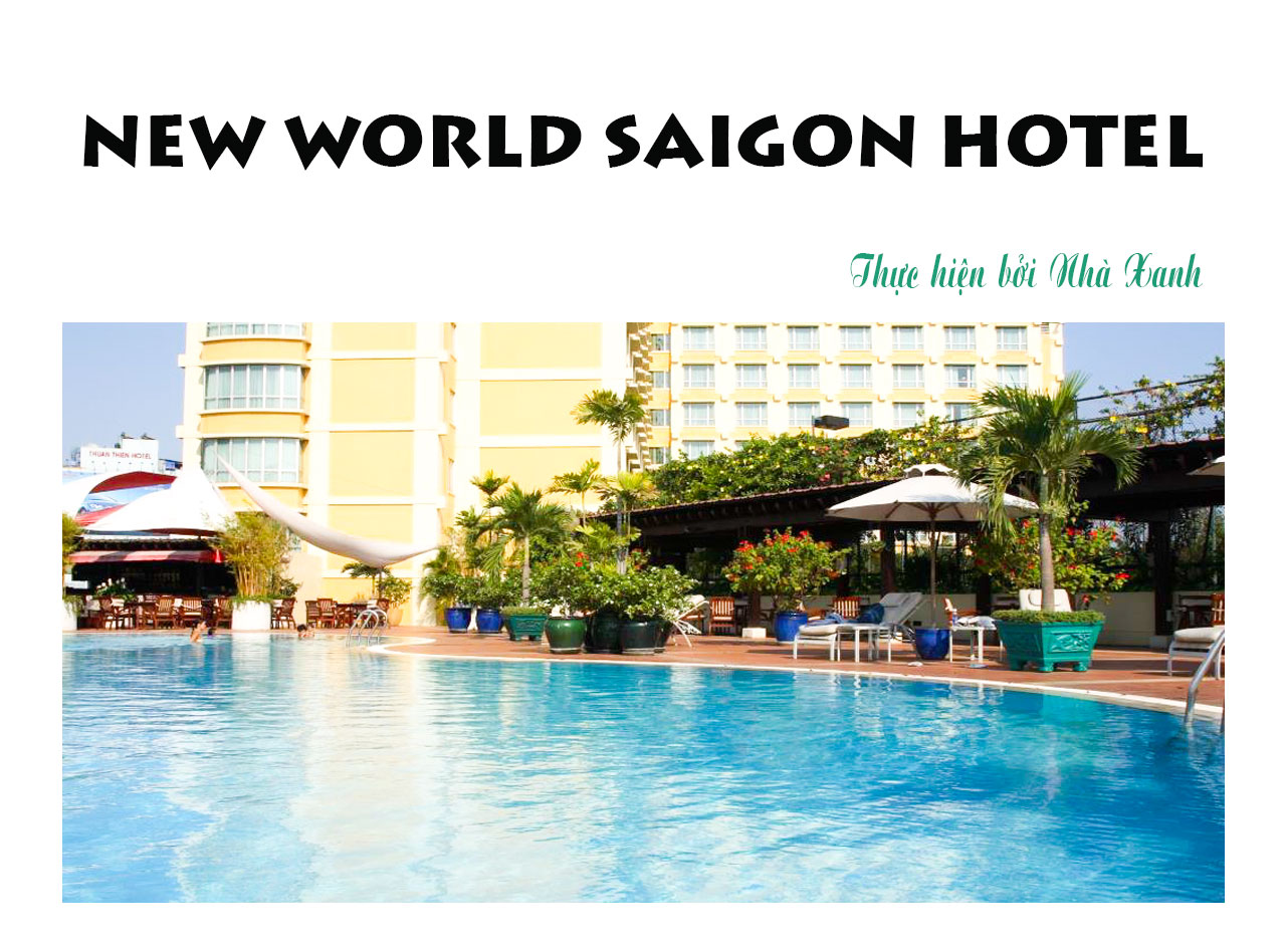 Công trình New World Saigon Hotel